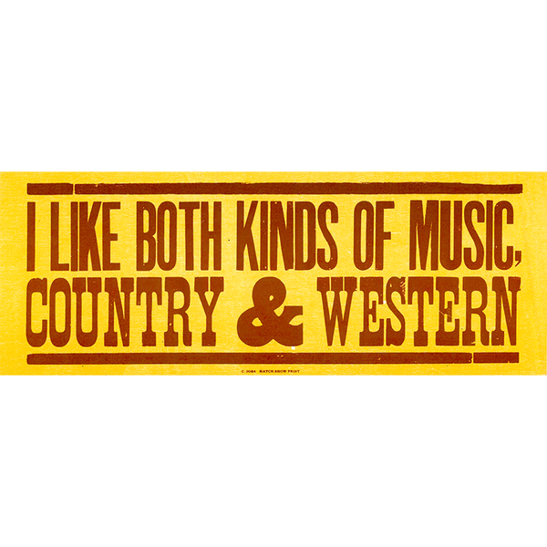 Both Kinds Of Music - Letterpress Print
