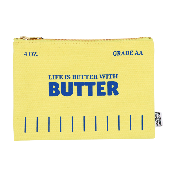 Life Is Better With Butter - Canvas Pouch