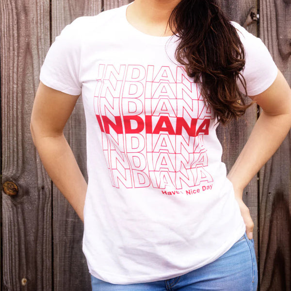 Have A Nice Day, Indiana Ladies Tee - White