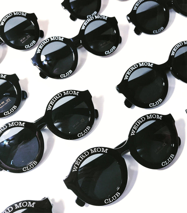 Weird Mom Club Sunglasses