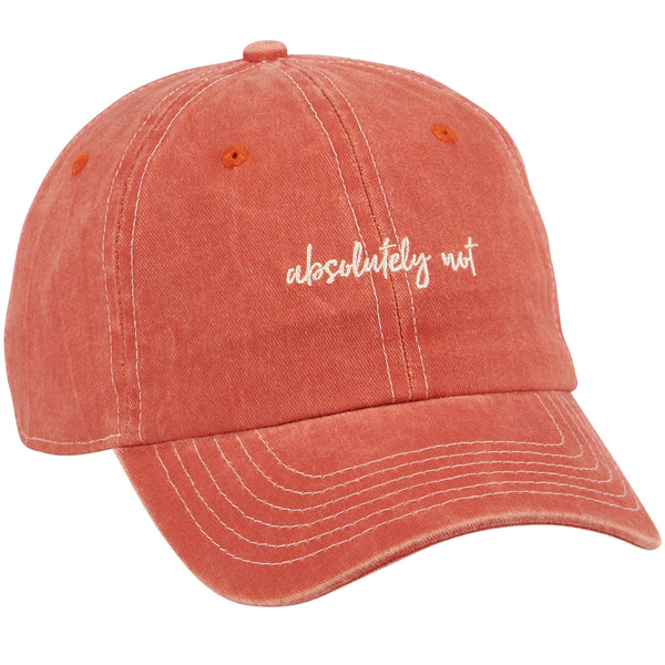 Absolutely Not -  Baseball Cap